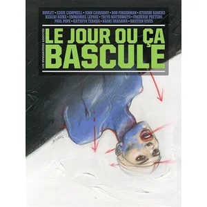 Comparateur de prix : Les Humanoïdes Associés Jour Où Ça Bascule (Le)