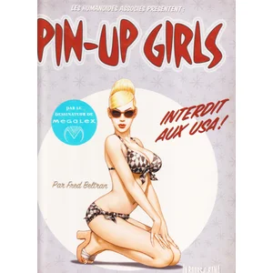 Comparateur de prix : Les Humanoïdes Associés Pin-Up Girls