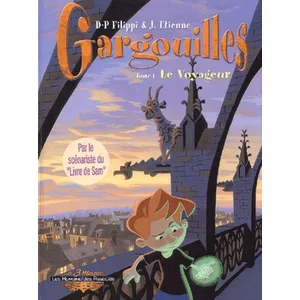 Comparateur de prix : Humanoïdes Associés Gargouilles T01 Jean Etienne (Dessinateur), Denis-Pierre Filippi (Auteur)
