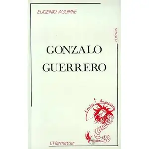 L'harmattan Gonzalo Guerrero pas cher