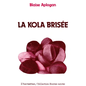 L'harmattan La kola brisée pas cher