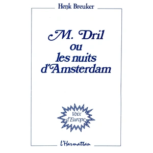 Comparateur de prix : Monsieur Dril Ou Les Nuits D'amsterdam