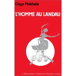 L'harmattan L'homme Au Landau - Roman pas cher
