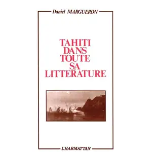 Tahiti Dans Toute Sa Littérature