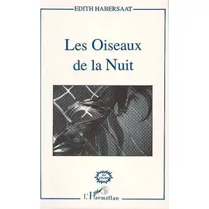 L'harmattan Les oiseaux de la nuit pas cher