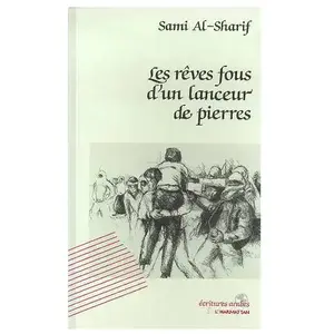 L'harmattan Les rêves fous d'un lanceur de pierres pas cher