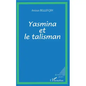 ISBN L'harmattan Yasmina et le talisman pas cher