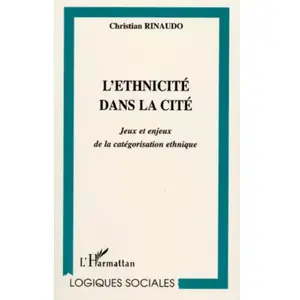 L'harmattan L'ethnicité dans la cité pas cher