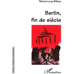 L'harmattan Berlin, fin de siècle pas cher