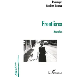 L'harmattan Frontières Dominique Gauthiez-Rieucau pas cher