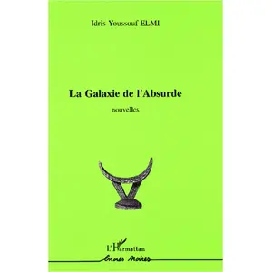 Comparateur de prix : L'harmattan La Galaxie De L'absurde - Nouvelles