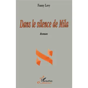 L'harmattan Dans le Silence de Mila pas cher