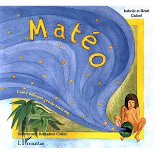 Comparateur de prix : L'harmattan Matéo - Edition Bilingue Français-Créole
