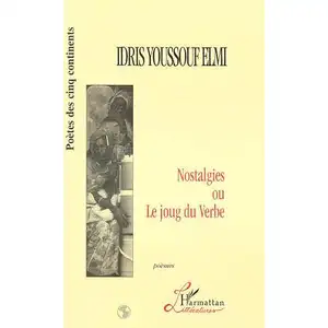 Comparateur de prix : Nostalgies Ou Le Joug Du Verbe - Poèmes