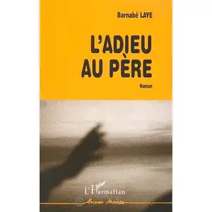 L'harmattan L'adieu au pere pas cher