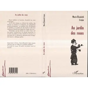 L'harmattan Au jardin des roses