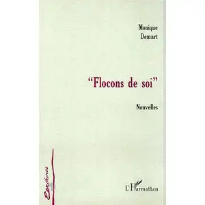 L'harmattan Flocons de soi