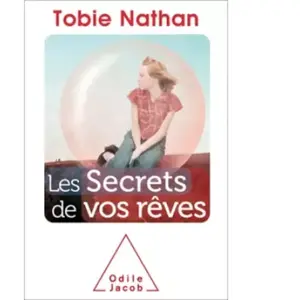 Odile Jacob Les Secrets De Vos Rêves pas cher
