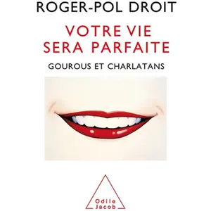 Odile Jacob Votre vie sera parfaite pas cher