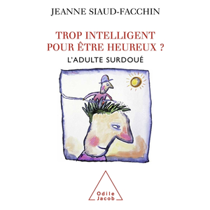 Inconnu Trop intelligent pour être heureux ? pas cher