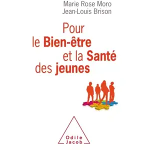 Odile Jacob Pour le bien-être et la santé des jeunes pas cher