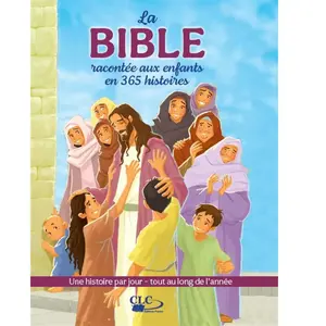 CLC France La Bible racontée aux enfants en 365 histoires pas cher