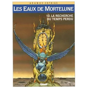 Comparateur de prix : Glénat Les Eaux De Mortelune Tome 10 - La Recherche Du Temps Perdu