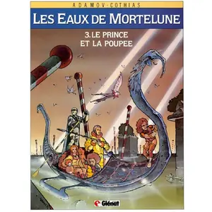 Comparateur de prix : ***Livres*** Les Eaux De Mortelune Tome 3 - Le Prince Et La Poupée