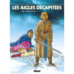 Comparateur de prix : Glénat Les Aigles Décapitées Tome 2 - L'héritier Sans Nom