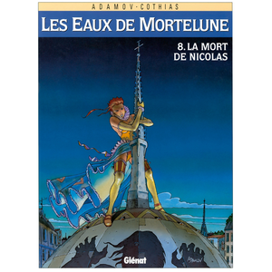Comparateur de prix : Glénat Les Eaux De Mortelune Tome 8 - La Mort De Nicolas