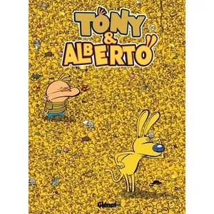 Glénat Tony et Alberto. Vol. 10. Où est Tony ? Dab's pas cher