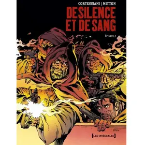 Comparateur de prix : Glénat De Silence Et De Sang - L'intégrale Tome 2