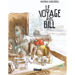 Comparateur de prix : Glénat Le Voyage Avec Bill