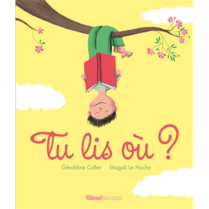 Comparateur de prix : Tu lis où ? Géraldine Collet (Auteur), Magali Le Huche (Illustration)