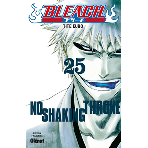 GLENAT bleach tome 25 - no shaking throne pas cher