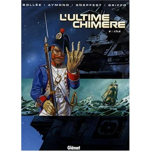 Glénat L'ultime Chimère Tome 2 - L'île pas cher