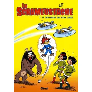 Glénat Le Scrameustache Tome 3 - Le Continent Des Deux Lunes pas cher
