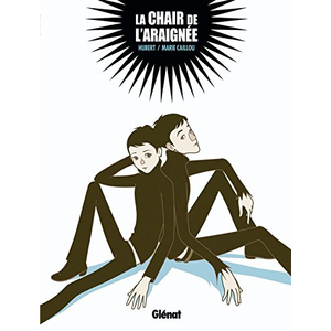 GLÉNAT BD La Chair De L'araignée pas cher