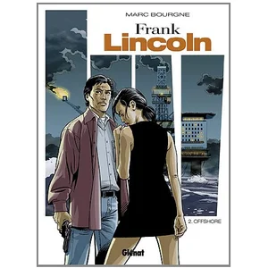Glénat Frank Lincoln Tome 2 - Offshore pas cher