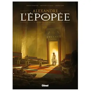 Glénat Alexandre, L'épopée Tome 1 - Un Roi Vient De Mourir pas cher