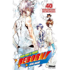 GLENAT Reborn tome 40 - voilà le mystère de l'arc-en-ciel pas cher
