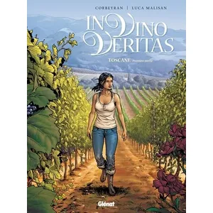 Comparateur de prix : GLÉNAT BD In Vino Véritas Tome 1 - Toscane - Première Partie