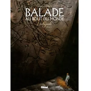 Comparateur de prix : Glénat Balade Au Bout Du Monde - Intégrale Cycle 1