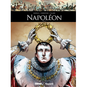 Comparateur de prix : Glénat Napoléon - Tome 02 Noël Simsolo (Auteur), Fabrizio Fiorentino (Dessinateur)