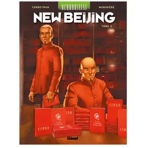 Glénat Uchronie(s). New Beijing. Vol. 3 Corbeyran, Aurélien Morinière pas cher