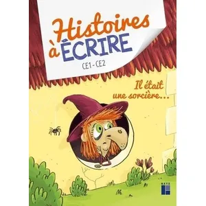 Comparateur de prix : Retz Histoires à écrire : il était une sorcière... - CE1-CE2 (édition 2020)