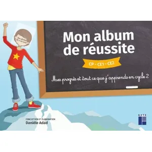 Comparateur de prix : Mon album de réussite CP-CE1-CE2 Mes progrès et tout ce que j'apprends...