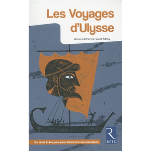 Retz Eds Les voyages d'Ulysse Anne-Catherine Vivet-Rémy pas cher
