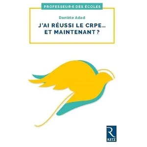 Comparateur de prix : Retz Eds J'ai réussi le CRPE... Et maintenant ?