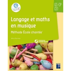Comparateur de prix : Retz Eds Langage et maths en musique - Méthode école chantée GS-CP-CE1+ CD Rom
